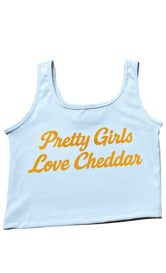 Pretty girls love cheddar Crop